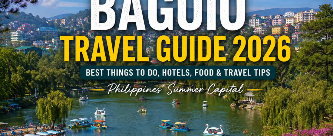 Baguio Travel Guide 2026 🇵🇭 | Summer Capital of the Philippines