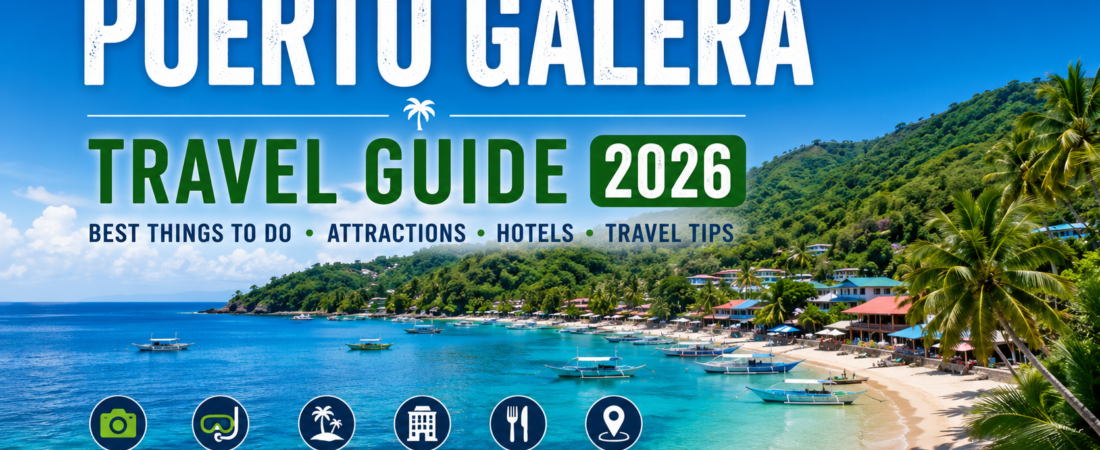 Puerto Galera Travel Guide 2026 | The Ultimate Beach Escape in the Philippines
